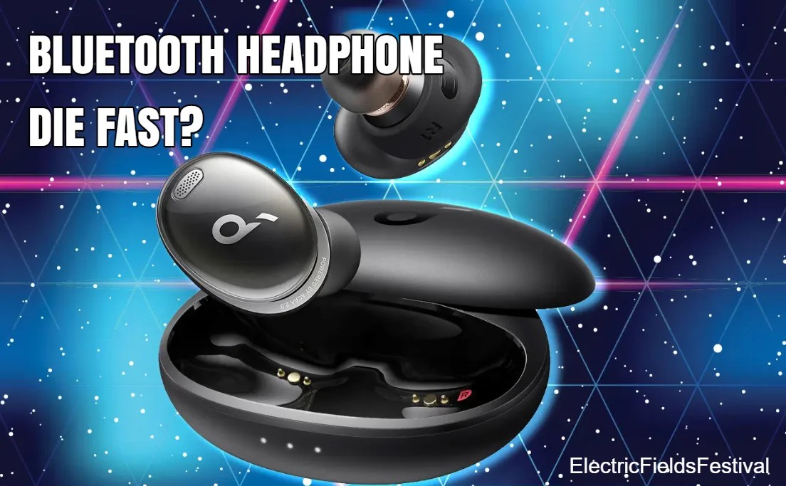 Why Does My Bluetooth Headphone Die Fast?