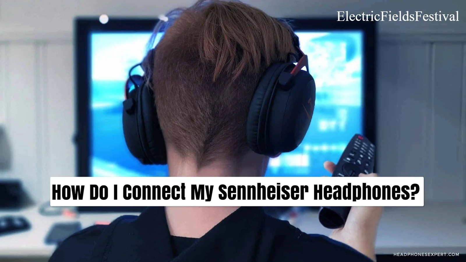 How To Connect Sennheiser Headphones (A Detailed Guide!)
