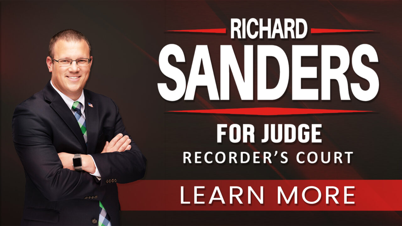 Elect Richard Sanders For Judge Recorder's Court