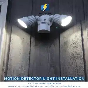 Motion Detector Light Installation - 0581873002 - Electrician Dubai