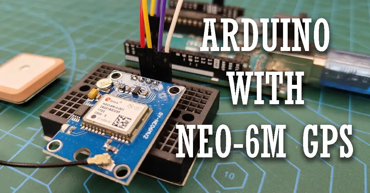 Arduino GPS Module Guide (NEO6M GYNEO6MV2 GYGPS6MV2)
