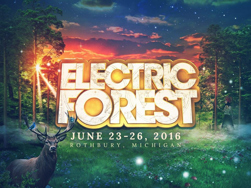 Electric Forest announces dates for 2016 festival return Electronic