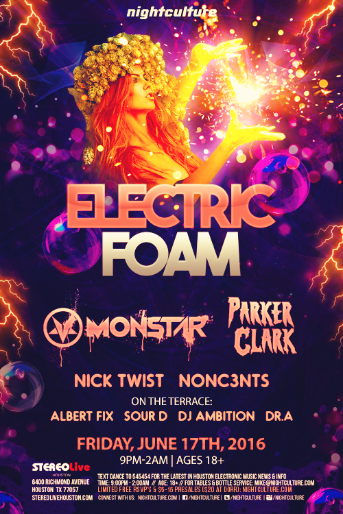 Electric Foam feat. Monster, Parker Clark Houston, Texas tickets and