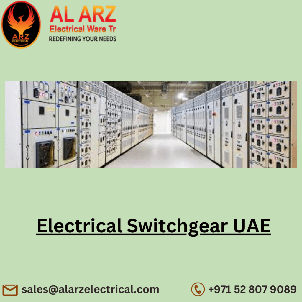Enhancing Safety and Efficiency with Electrical Switchgear in UAE