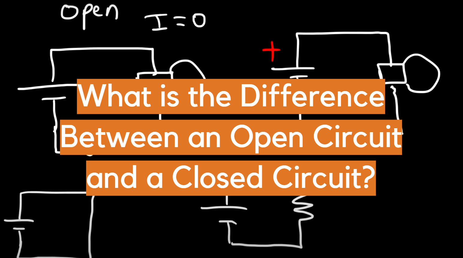 What Is The Difference Between An Open Circuit And A Closed Electronicshacks