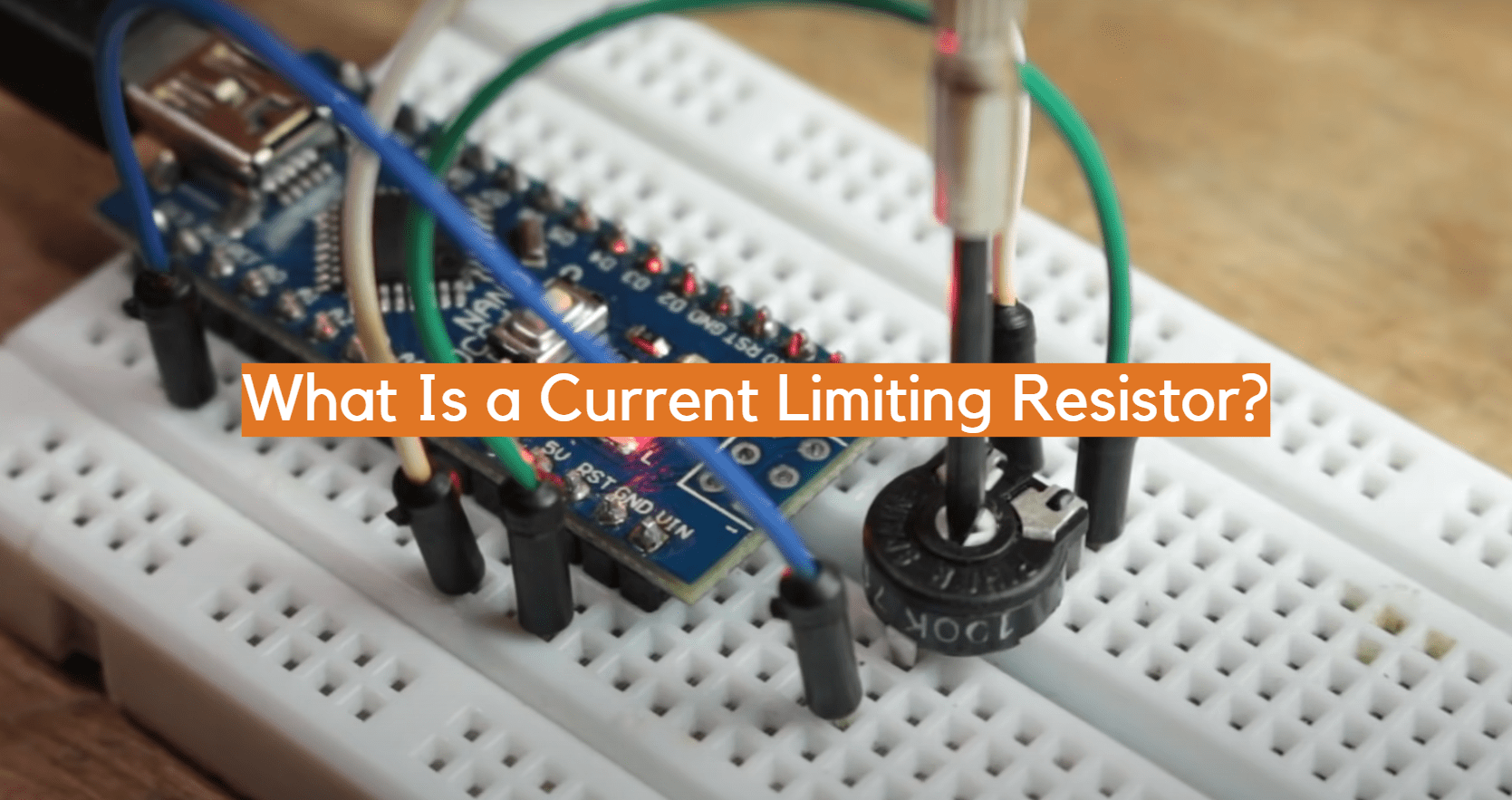 What Is a Current Limiting Resistor? ElectronicsHacks