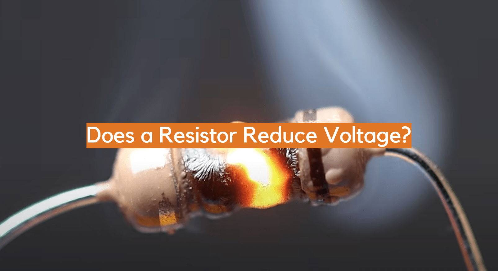 Does a Resistor Reduce Voltage? ElectronicsHacks
