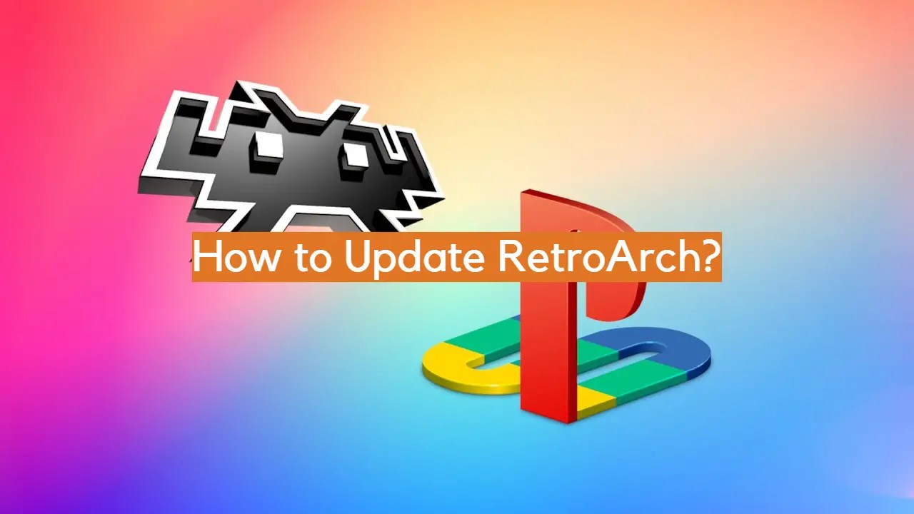 How to Update RetroArch? ElectronicsHacks