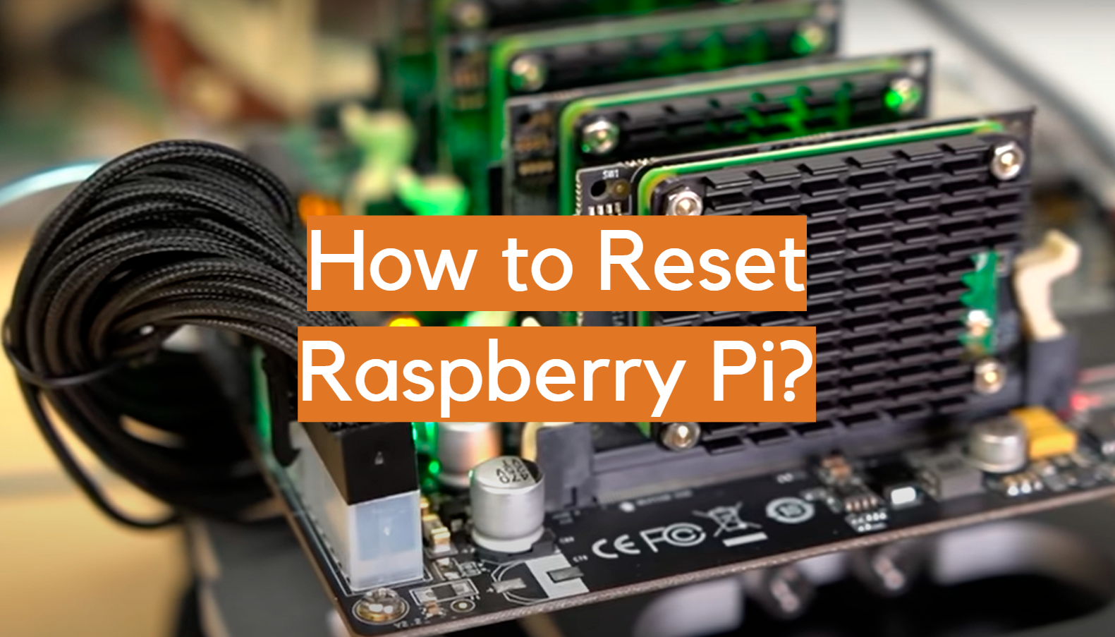 How to Reset Raspberry Pi? ElectronicsHacks