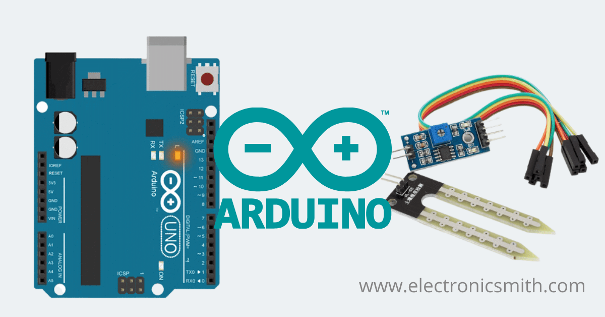 Everything about Soil moisture sensor, working, and Arduino interface