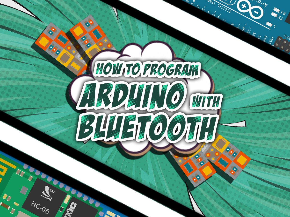 How to Program Arduino Over Bluetooth Wirelessly [Full Guide]