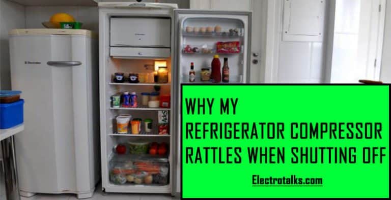 Why My Refrigerator Compressor Rattles When Shutting Off?