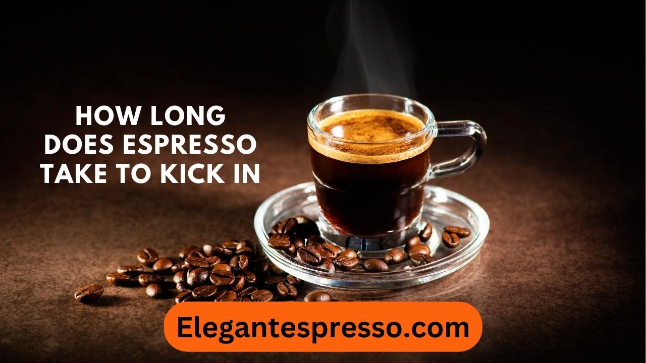 How Long Does Espresso Take to Kick In and Why Does It Matter?