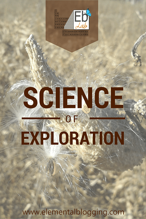 The Science of Exploration Elemental Blogging