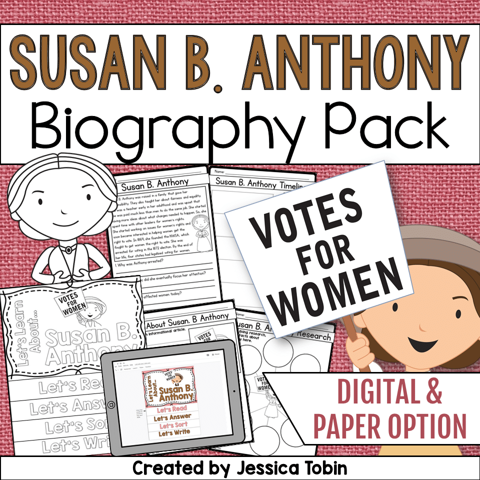 Susan B Anthony Biography Pack Elementary Nest