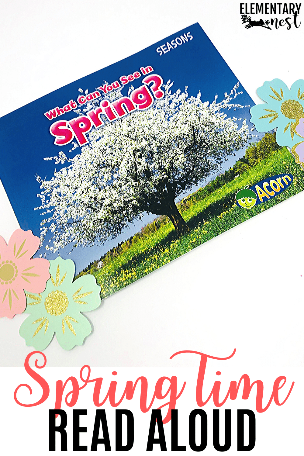 Spring Read Alouds for the Classroom Elementary Nest