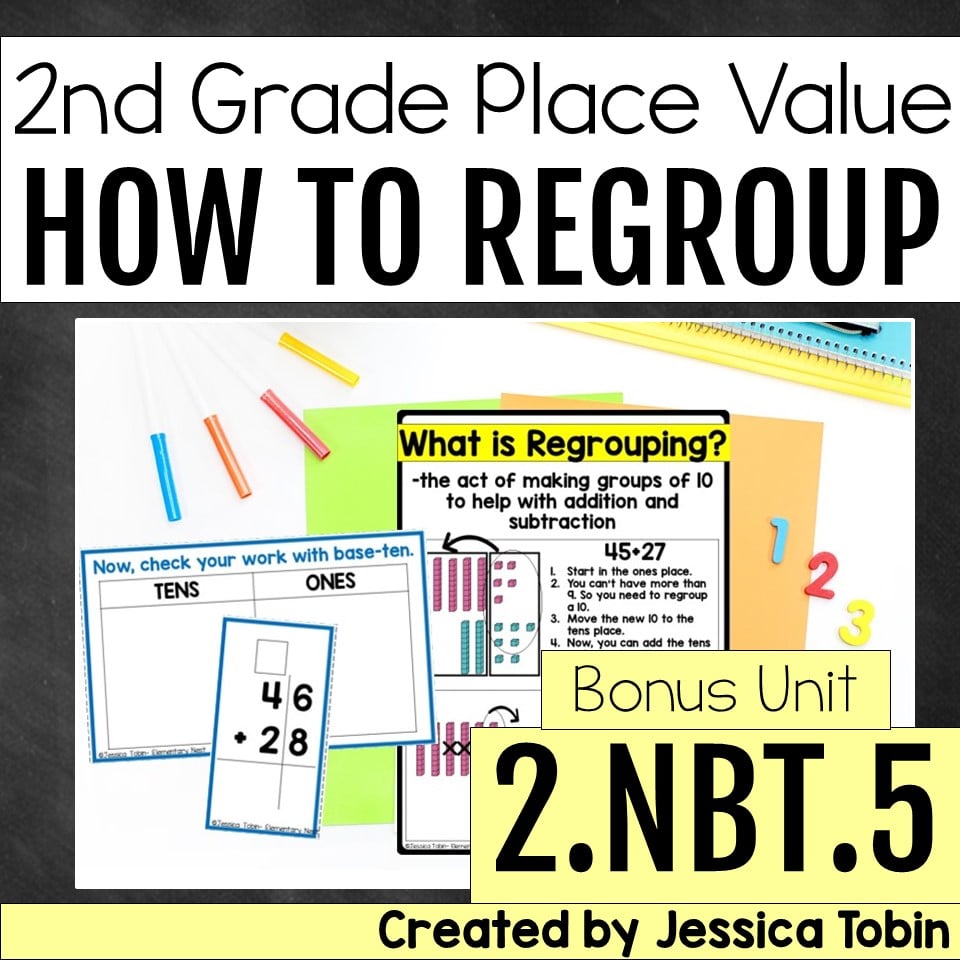 How To Teach Regrouping In 2nd Grade