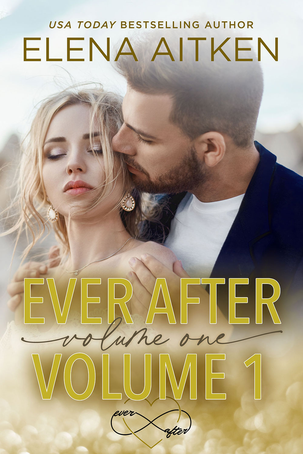 Ever After Volume One Elena Aitken