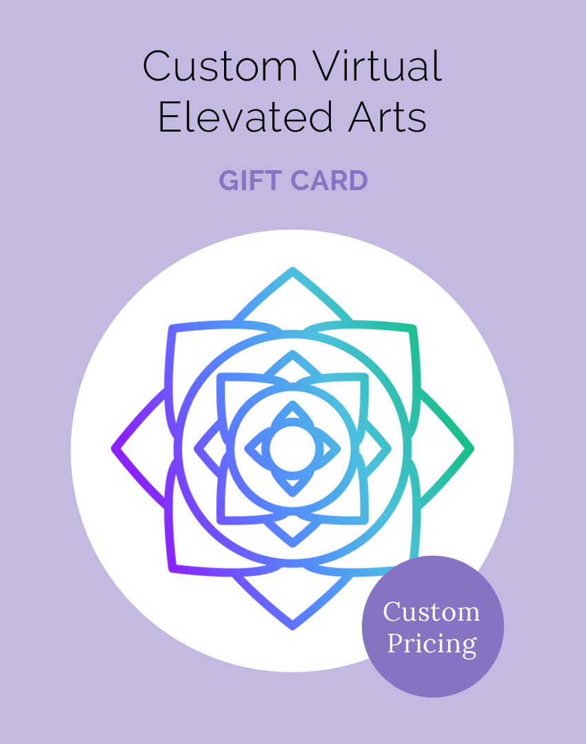 Custom Virtual Gift Card Elevated Arts