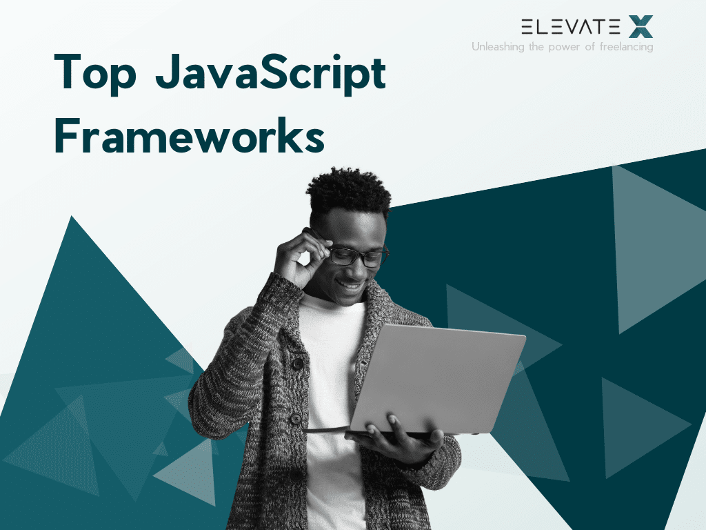 The Top 6 JavaScript Frameworks in Comparison