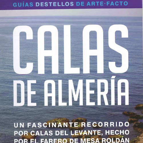 Presentación de los libros de MARIO SANZ CRUZ “Calas de Almería” y “Lo