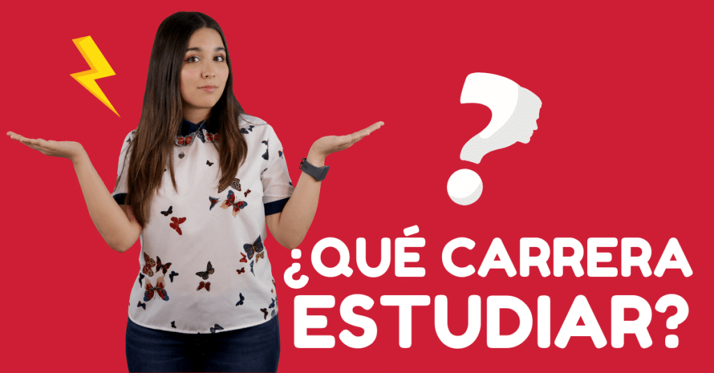 ¿QUÉ ESTUDIAR?. TEST Y CÓMO ELEGIR UNA CARRERA