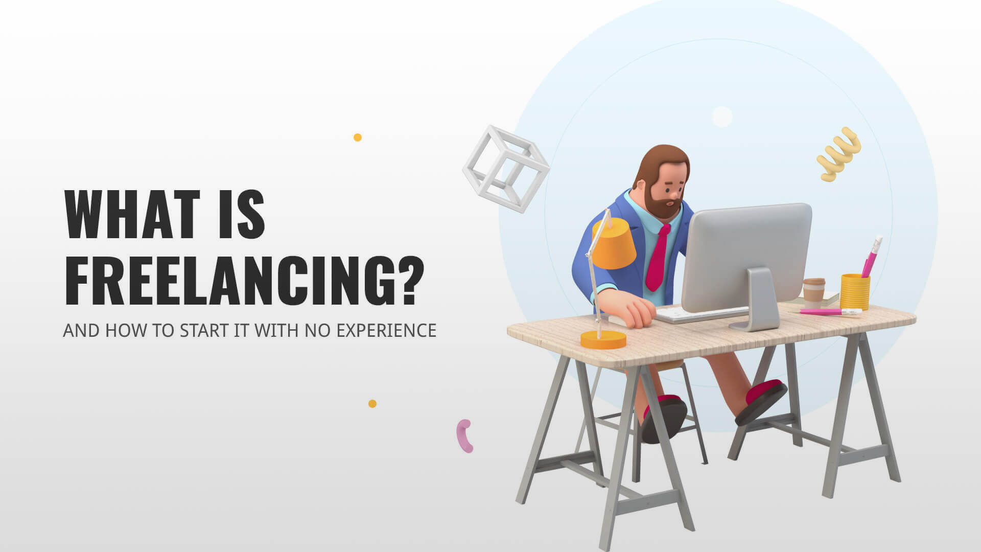 How To Start Free Lancing