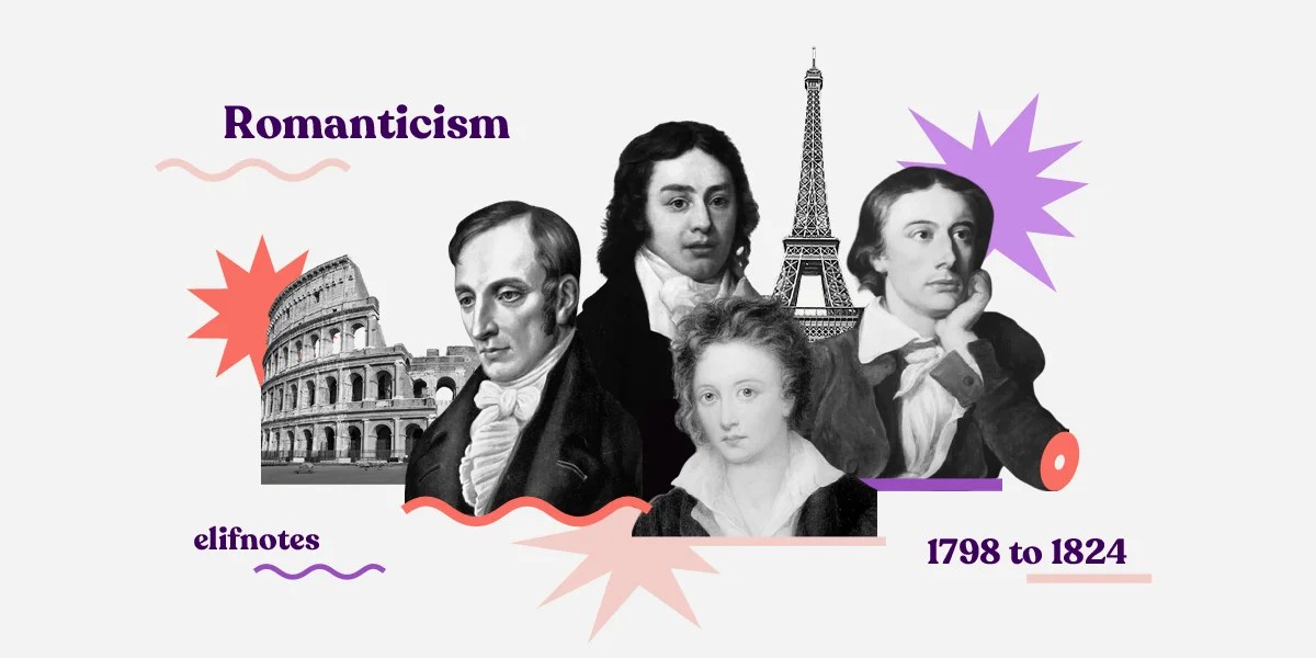 Romanticism: Definition, History, Characteristics, Poetry & Poets