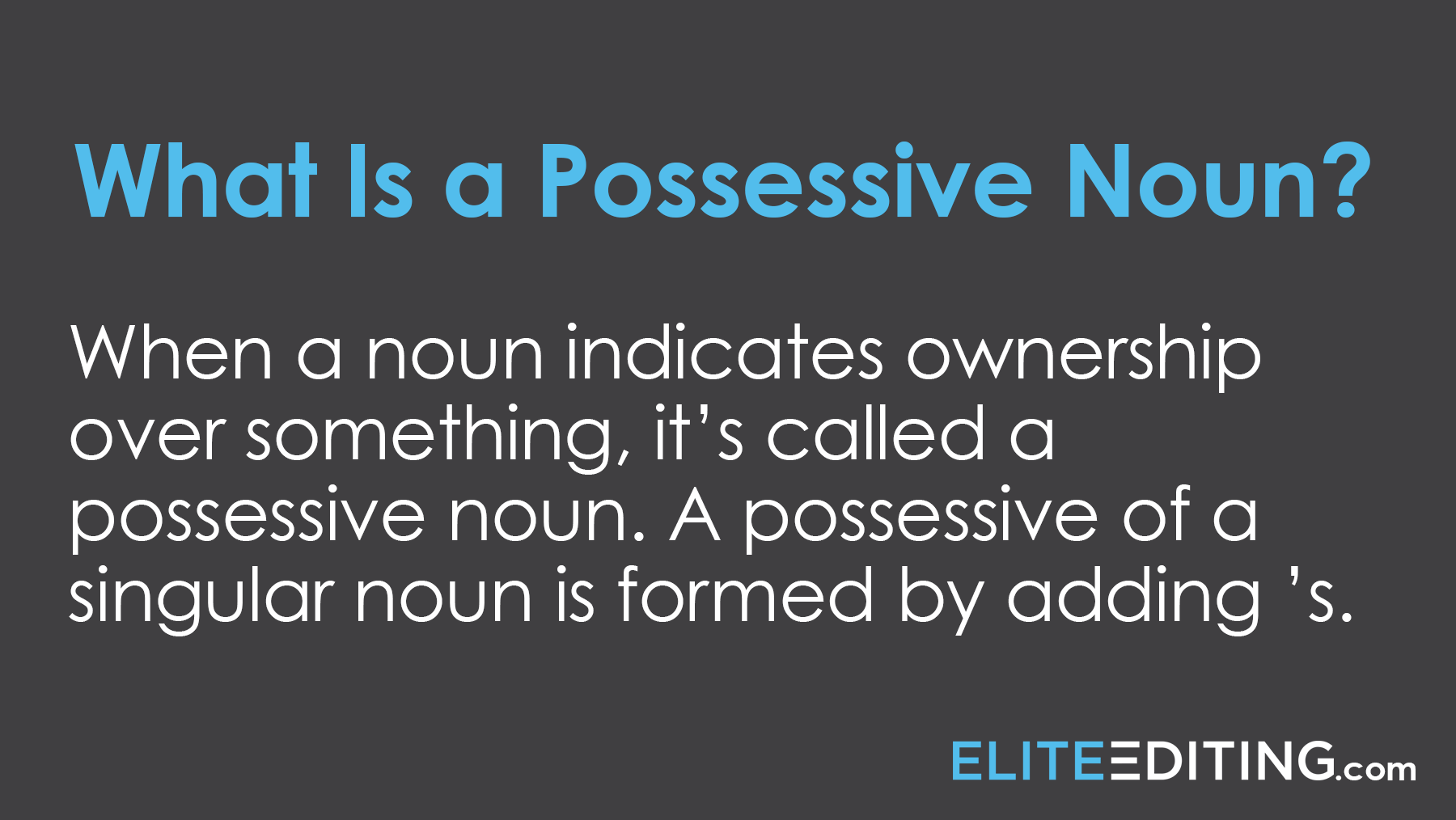 What Is a Noun? Elite Editing