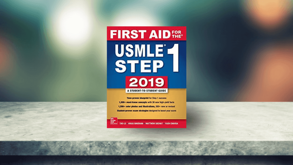 How to Best Use First Aid USMLE Step 1 to Study Elite Medical Prep