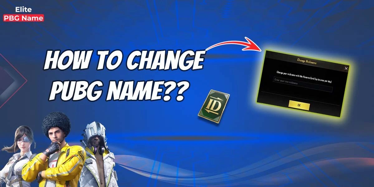 How to change PUBG name Best Guide 2024