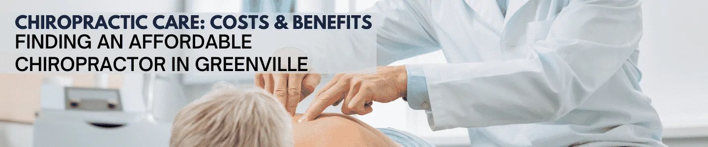 Chiropractic Care Costs and Benefits Finding An Affordable