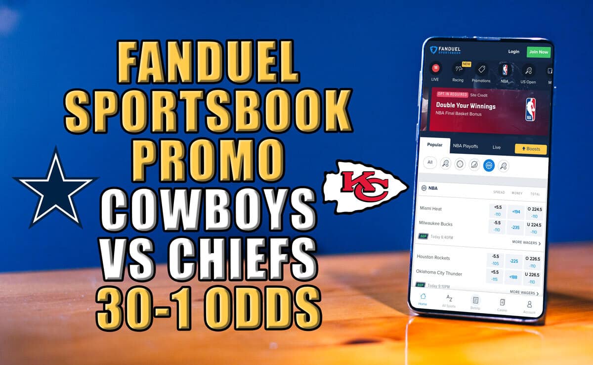 FanDuel Sportsbook Promo Unlocks CowboysChiefs Bet 5, Win 150