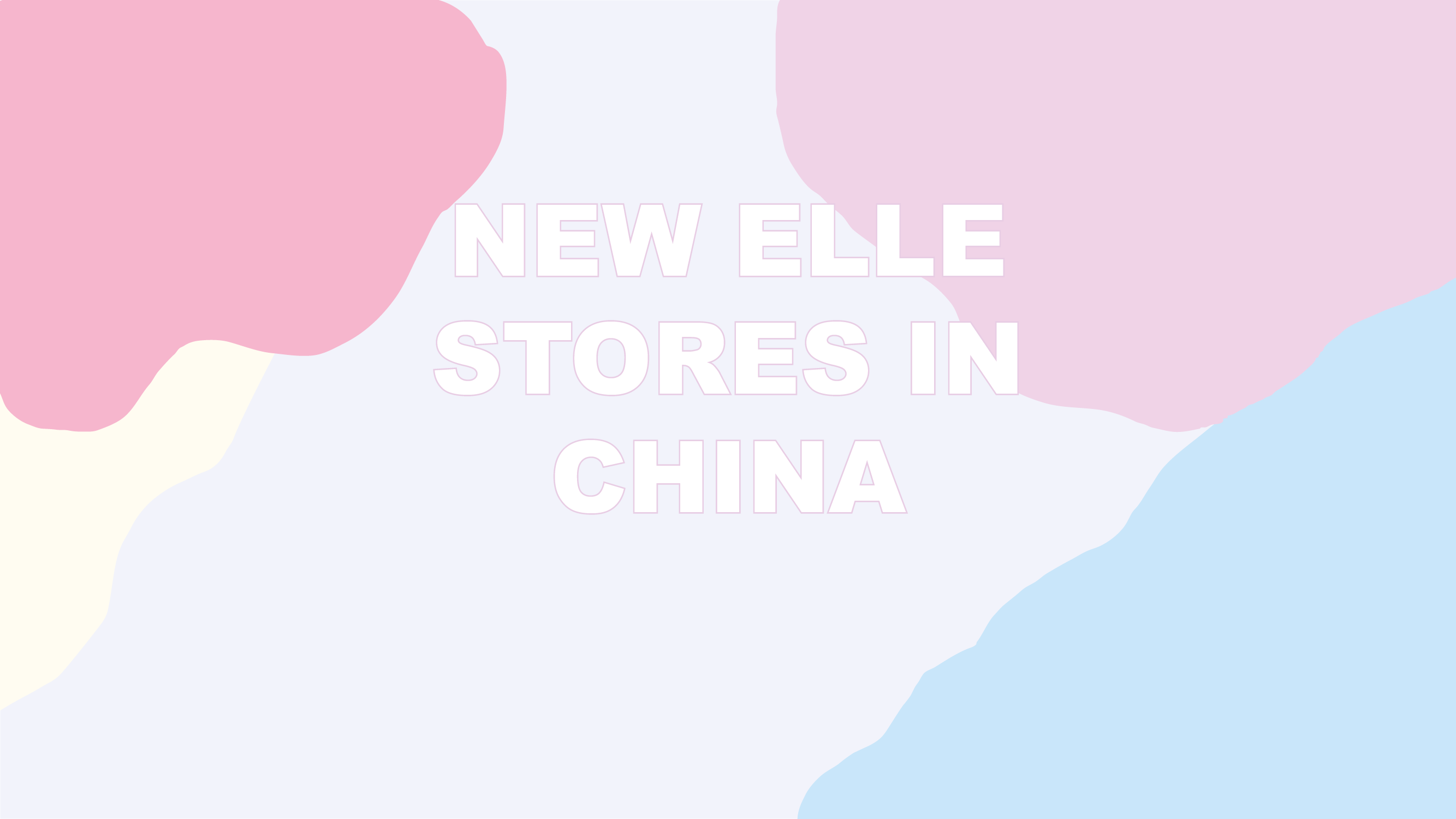 New ELLE Stores Opening China ELLE boutique