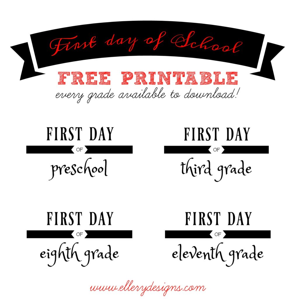 First Day of School Free Printable
