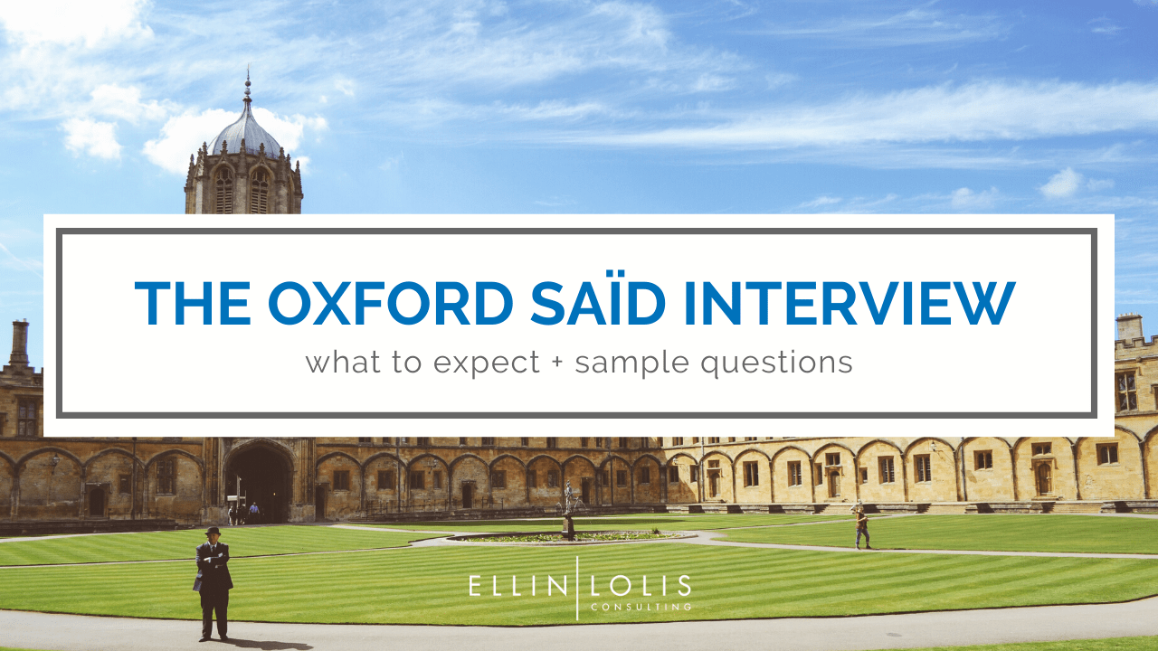 The Oxford Said Interview What to Expect + Sample Questions