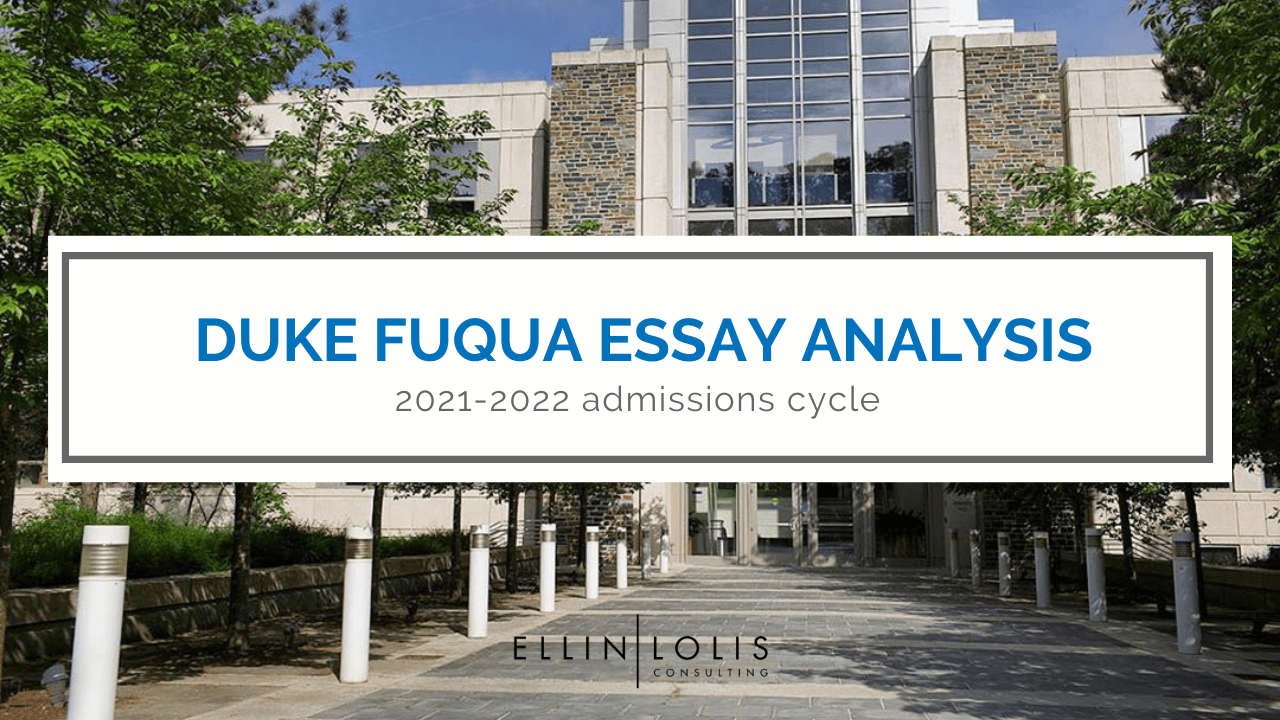 Duke Fuqua MBA Essay Analysis + Downloadable Sample Essays