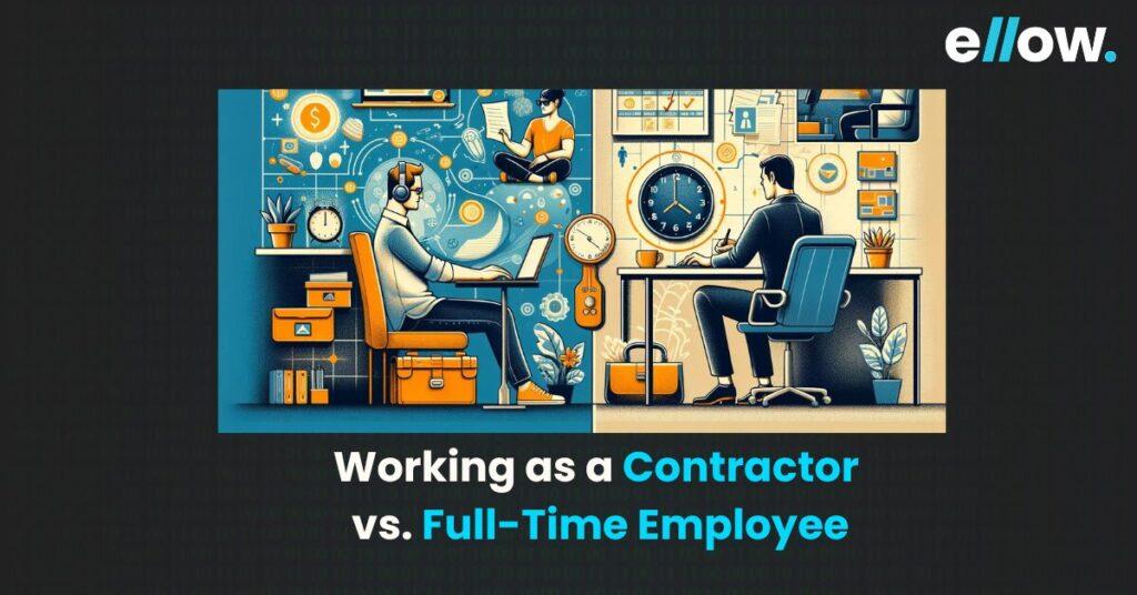Contract Work vs. FullTime Employment What's the Difference? ellow.io