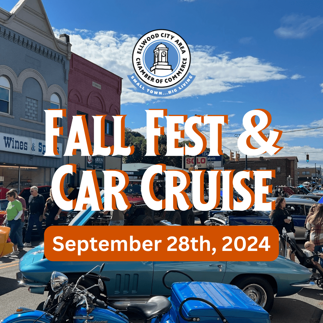 Fall Fest & Car Cruise 2024 • Ellwood City Area Chamber of Commerce