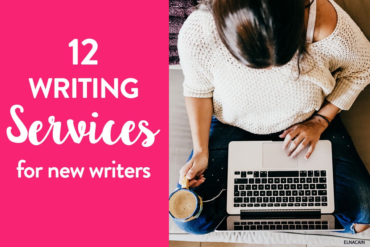 12 Writing Services to Offer as a Beginner + Examples! Elna Cain