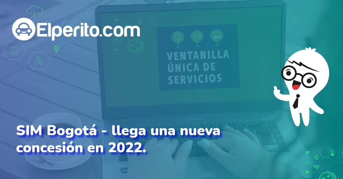 Sim Bogotá ahora es Ventanilla única de servicios.