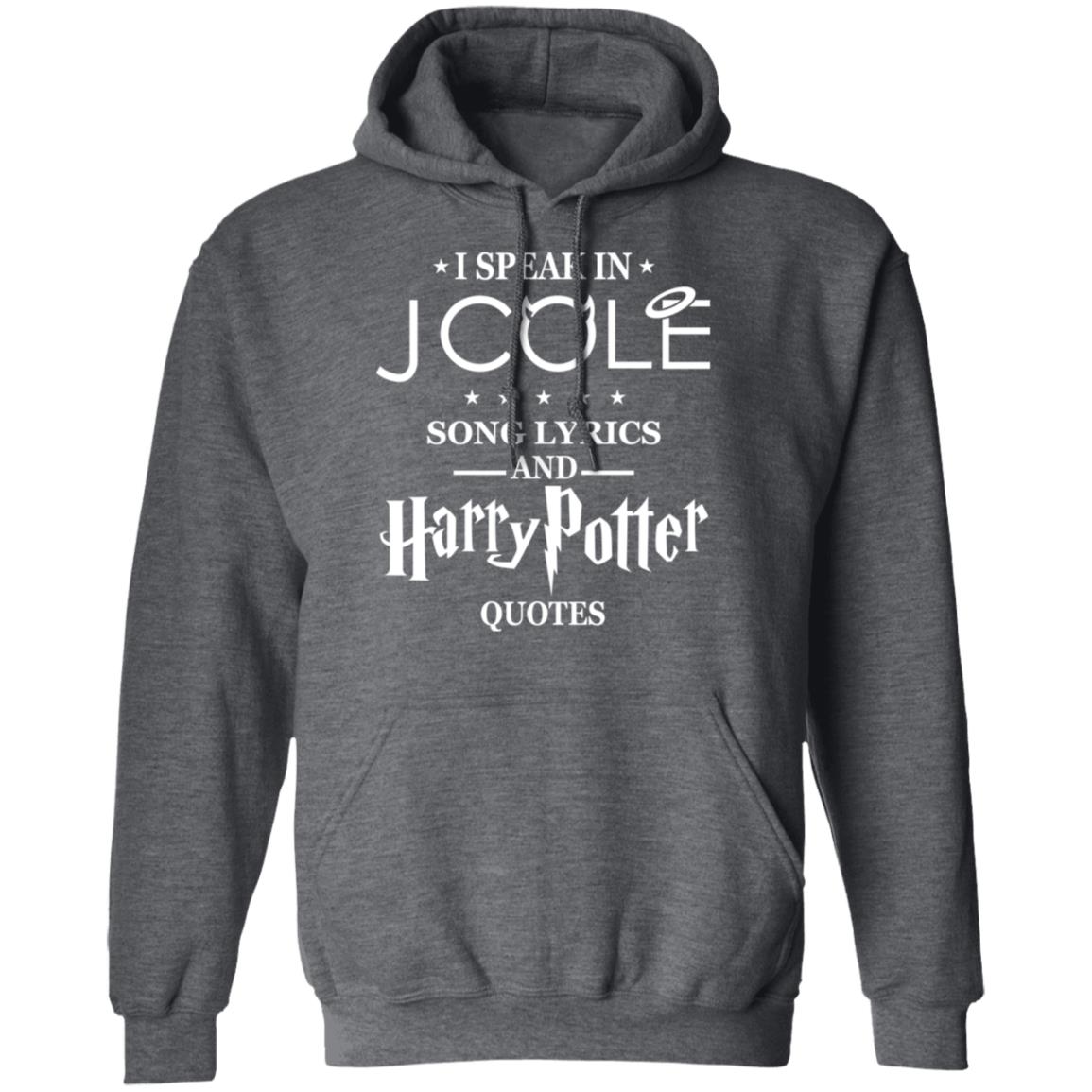 I Speak In J Cole Song Lyrics And Harry Potter Quotes TShirts El
