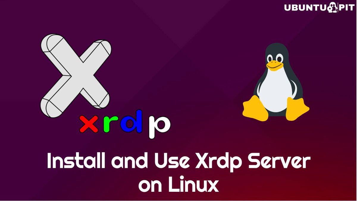Cum se instalează și se utilizează serverul Xrdp (Desktop la distanță