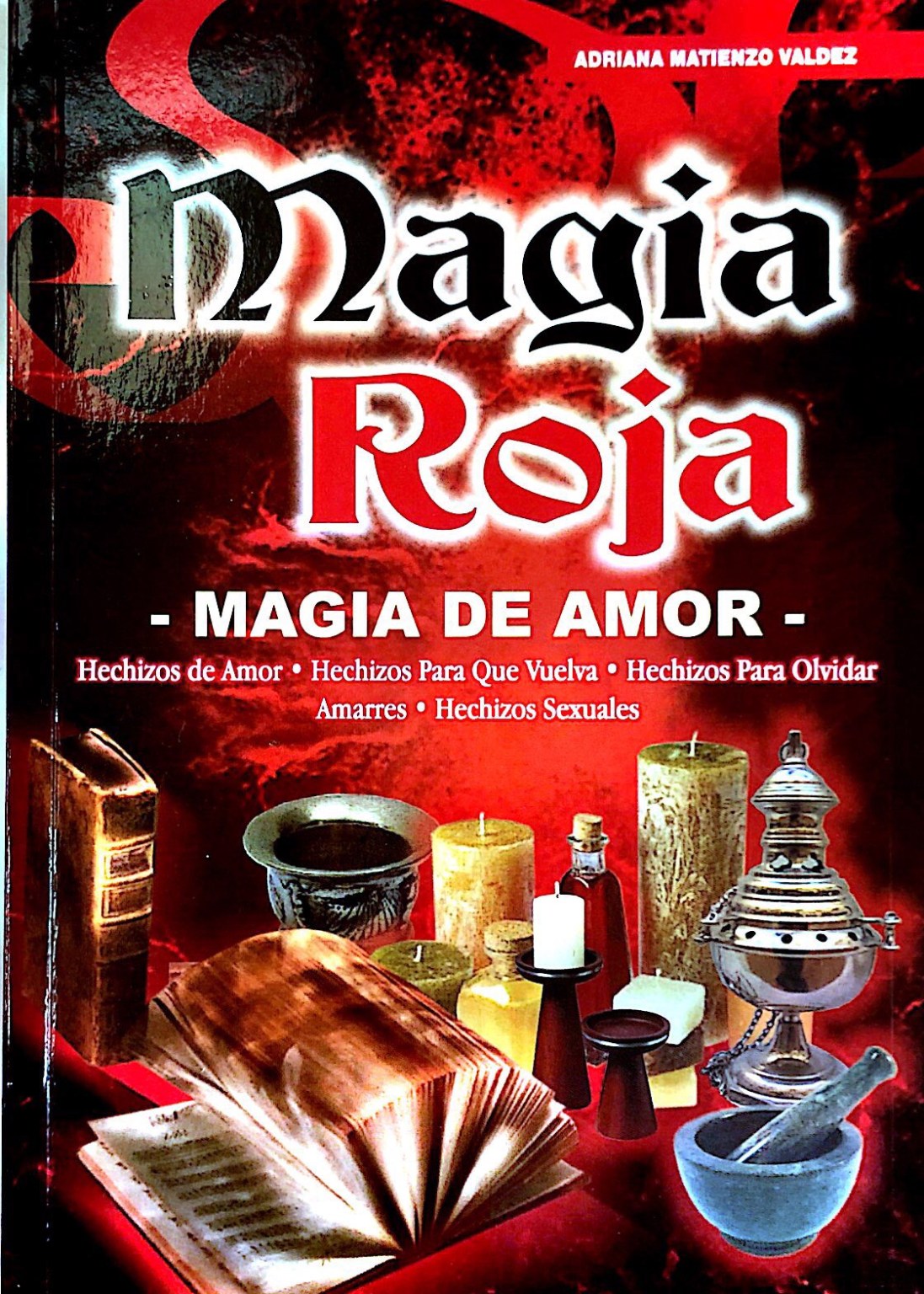 Libro MAGIA ROJA El Templo de los Dioses Libro MAGIA ROJA El Templo de los Dioses