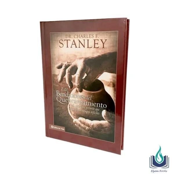 LAS BENDICIONES DEL QUEBRANTAMIENTO TAPA DURA Elyon Books