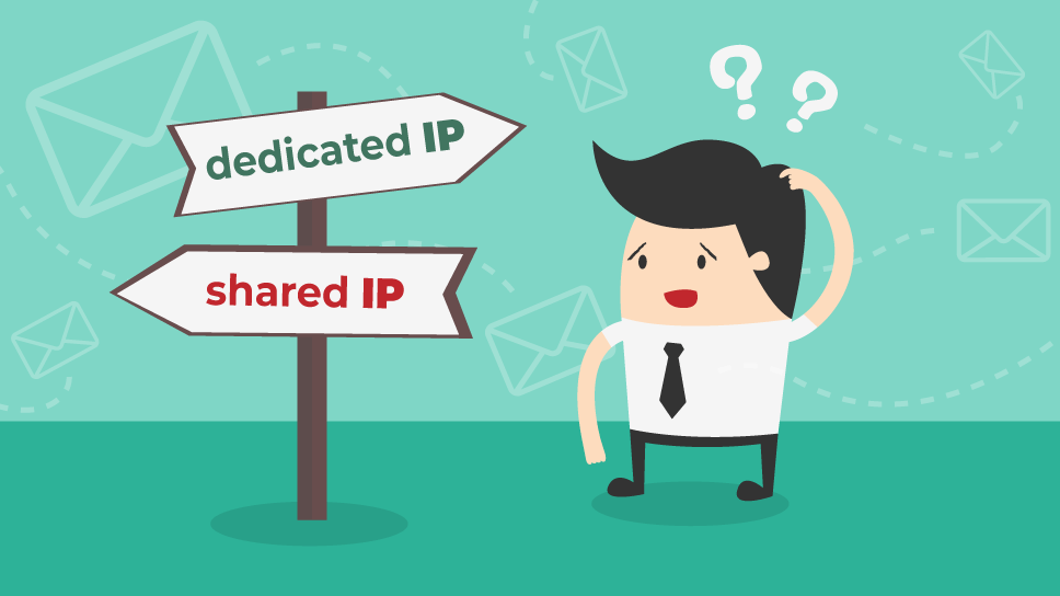 Shared Vs. Dedicated IPs Which Should You Choose? eMailChef