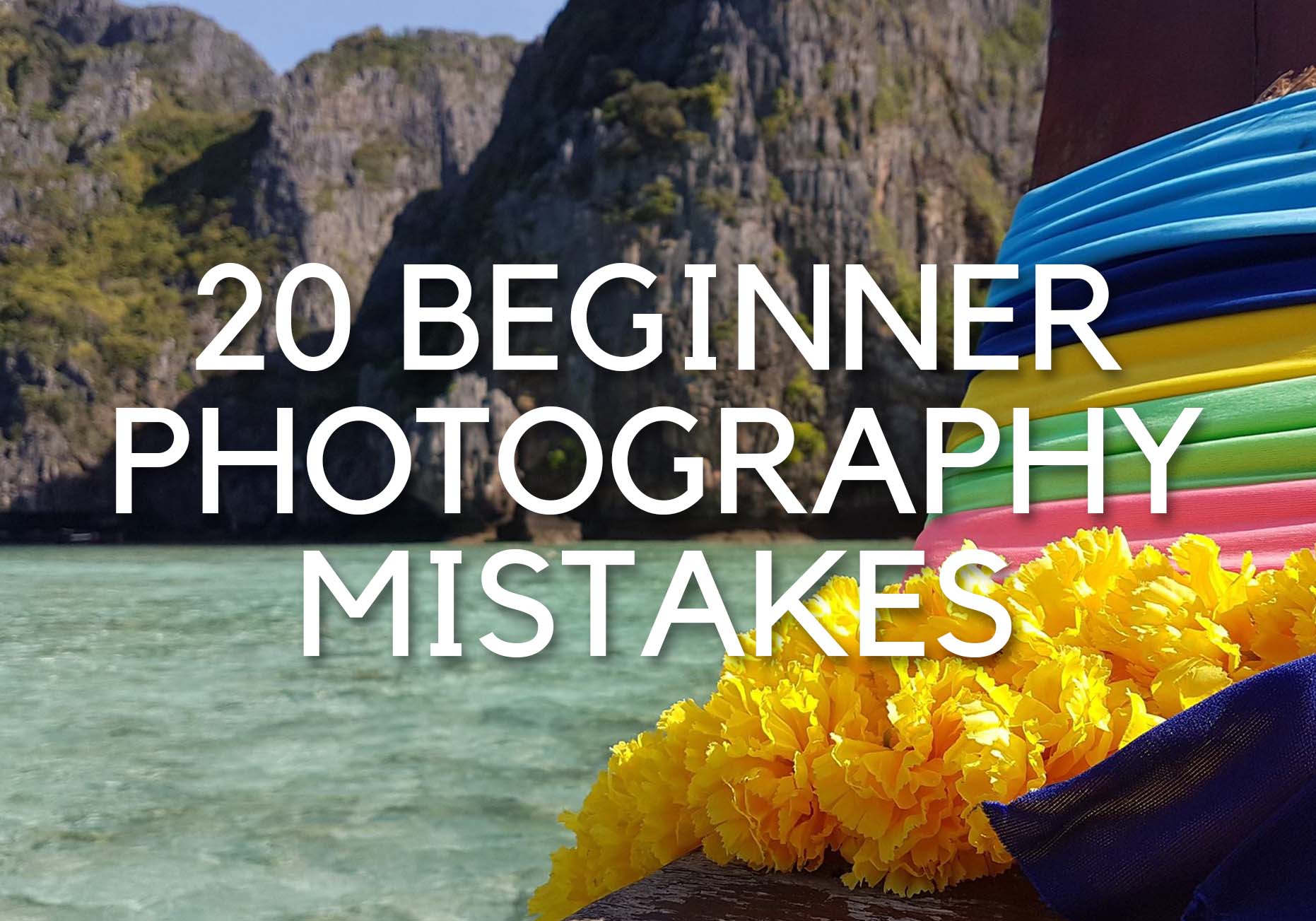 HOW TO TAKE GOOD PHOTOS 20 beginner mistakes Tips & Tricks