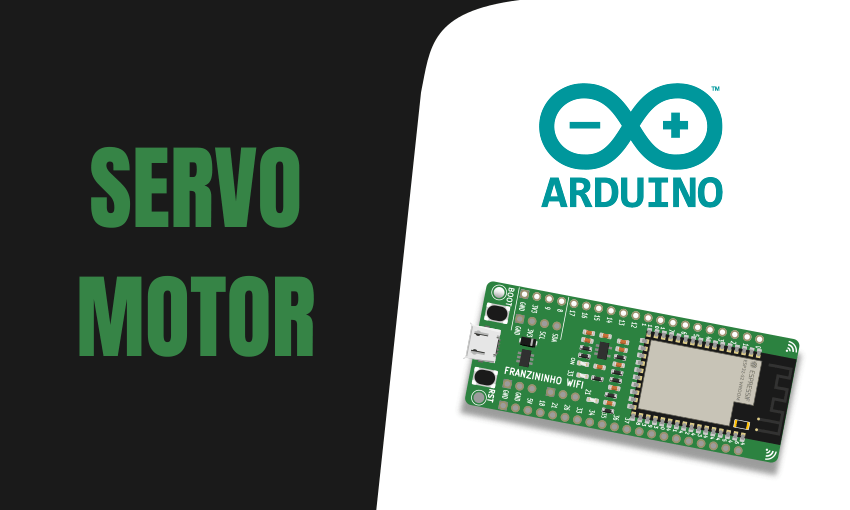 Servo motor com Franzininho WiFi no Arduino Embarcados