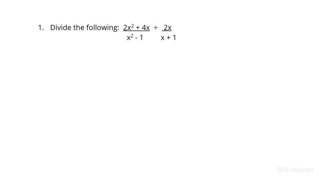 How to Divide Rational Expressions Involving Quadratics with Leading