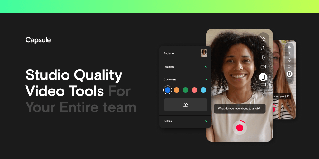 Capsule StudioQuality Video Tools for Teams